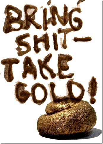 Bring Shit - Take Gold!